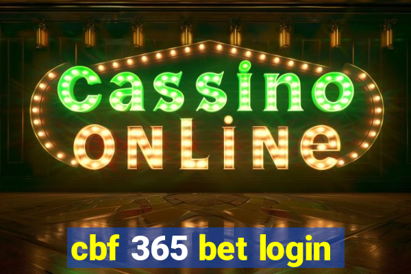 cbf 365 bet login